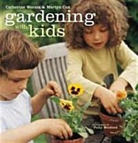 Gardening With Kids (Hardcover)