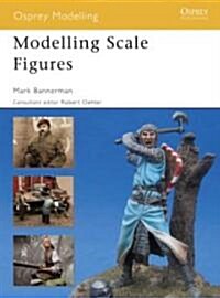 Modelling Scale Figures (Paperback)