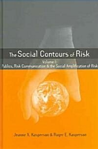 Social Contours of Risk : Two volume Set (Hardcover)