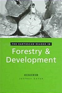 The Earthscan Reader In Forestry And Development (Hardcover)