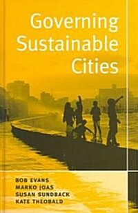 Governing Sustainable Cities (Hardcover)