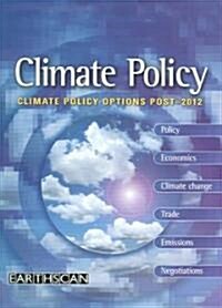 Climate Policy Options Post-2012 : European Strategy, Technology and Adaptation After Kyoto (Paperback)