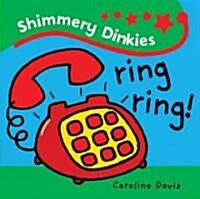 Ring Ring! (Board Book)