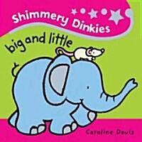 Big and Little (Board Book)