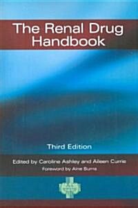 The Renal Drug Handbook (Hardcover, 3, Revised)