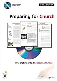 Preparing for Church: Integrating Into the Body of Christ [With CDROM] (Paperback)