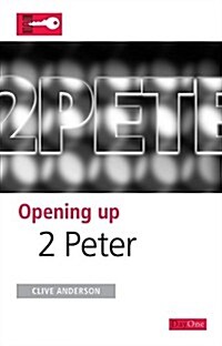 Opening Up 2 Peter (Paperback)