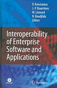 Interoperability of Enterprise Software and Applications (Hardcover, 2006)