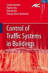 Control of Traffic Systems in Buildings (Hardcover, 2006 ed.)