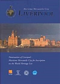 Maritime Mercantile City: Liverpool (Paperback)