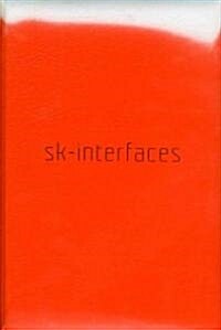 Sk-interfaces (Hardcover)