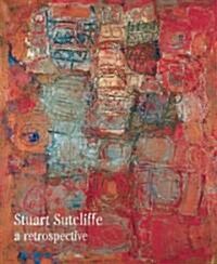Stuart Sutcliffe : A Retrospective (Paperback)