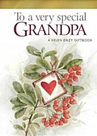 To a Very Special Grandpa (Hardcover, Gift)