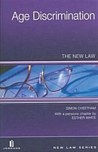 Age Discrimination : The New Law (Paperback)