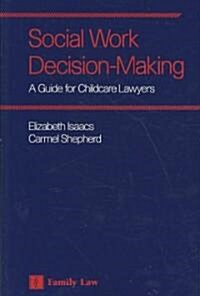 Social Work Decision-Making (Paperback)