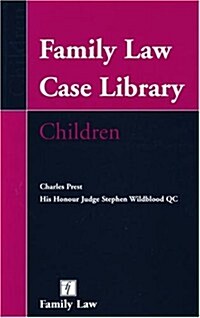 Family Law Reports Case Library for Children (Hardcover)