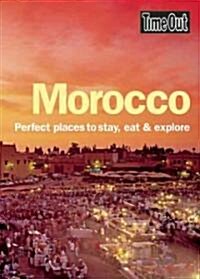 Morocco : Perfect Places to Stay, Eat and Explore (Paperback)