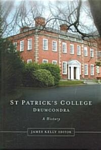 St Patricks College, Drumcondra, 1875-2000 (Hardcover)