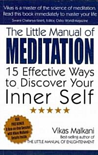 Little Manual of Meditation, The - 15 Effective Ways to Discover Your Inner Self (Paperback)