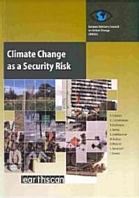 Climate Change as a Security Risk (Paperback)