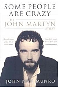 Some People Are Crazy (Paperback)