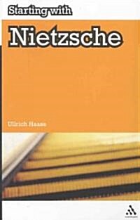 Starting with Nietzsche (Paperback)