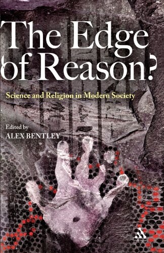 The Edge of Reason? : Science and Religion in Modern Society (Paperback)