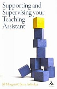 Supporting and Supervising Your Teaching Assistant (Paperback)