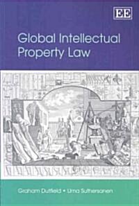 Global Intellectual Property Law (Paperback)