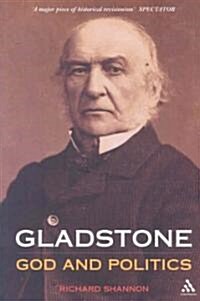 Gladstone: God and Politics (Paperback)