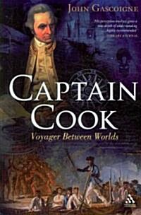 Captain Cook : Voyager Between Two Worlds (Paperback)