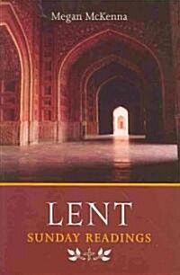 Lent: Sunday Readings (Paperback)