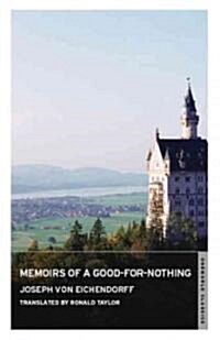 Memoirs of a Good-For-Nothing (Paperback)