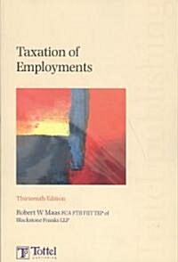 Taxation of Employments 2008/09 (Package, 13 Rev ed)