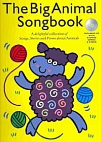 The Big Animal Songbook Book and CD (Paperback)