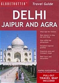 Globetrotter Travel Guide Delhi, Jaipur and Agra (Paperback, Map, 3rd)