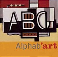 Alphabart: Find the Letters Hidden in the Paintings (Hardcover)