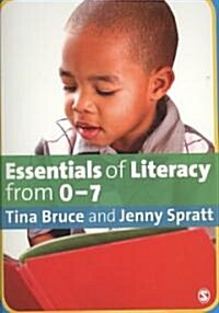 Essentials of Literacy from 0-7 Years (Paperback)