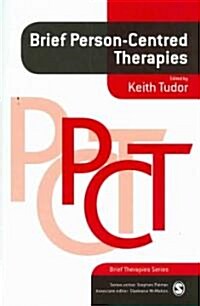 Brief Person-Centred Therapies (Paperback)