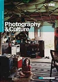 Photography and Culture (Paperback)