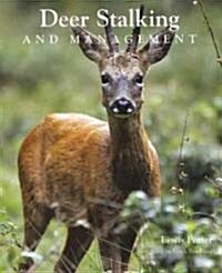 Deer Stalking and Management (Hardcover)