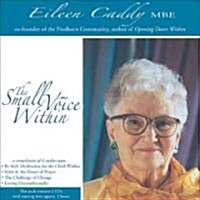 The Small Voice within (CD-Audio, abridged ed)