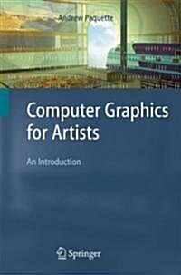 Computer Graphics for Artists (Paperback)