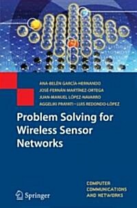 Problem Solving for Wireless Sensor Networks (Paperback)