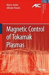 Magnetic Control of Tokamak Plasmas (Hardcover)