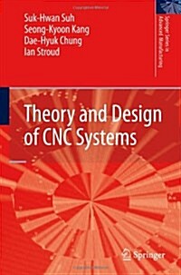 Theory and Design of CNC Systems (Hardcover)