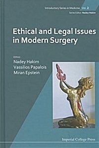 Ethical And Legal Issues In Modern Surgery (Hardcover)