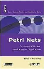 Petri Nets : Fundamental Models, Verification and Applications (Hardcover)