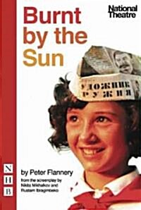 Burnt by the Sun (Paperback)