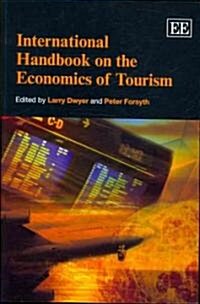 International Handbook on the Economics of Tourism (Paperback)